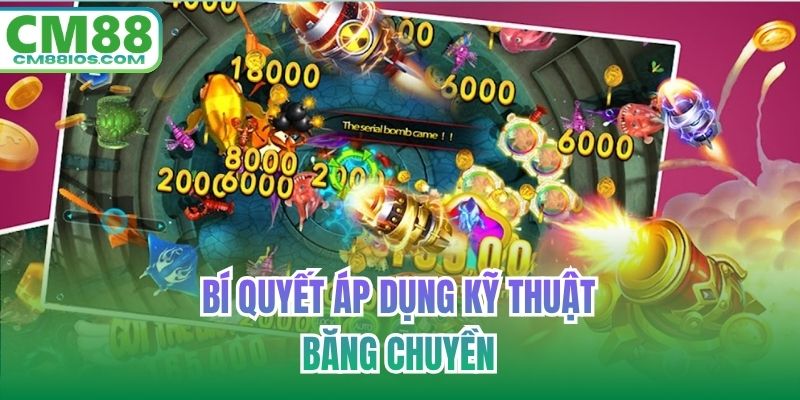 Bí quyết áp dụng kỹ thuật băng chuyền