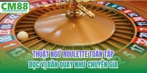 thuật ngữ roulette